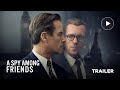 A Spy Among Friends (MGM+ 2023 Series)- Official Trailer