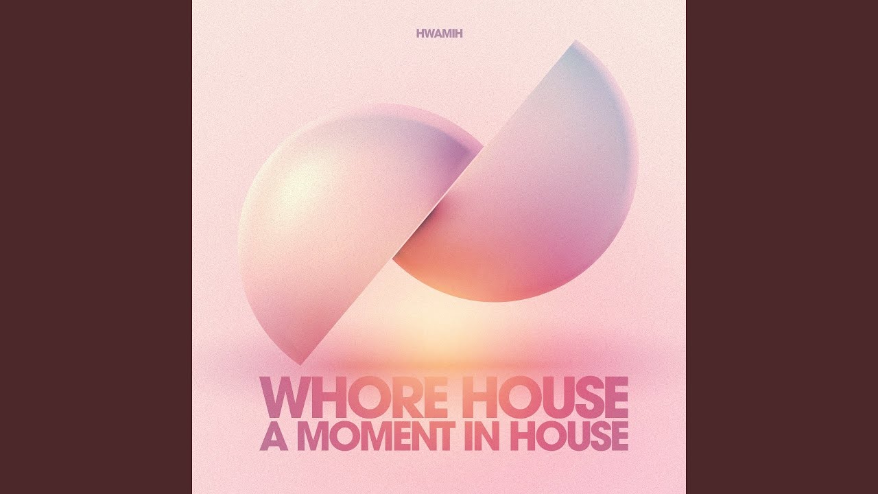 Whore House a Moment in House Continuous Mix (Kevin Andrews Continuous Mix)