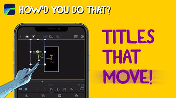 Bring Your Titles to LIFE with LumaFusion!