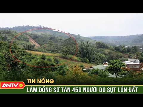 300m-Long Land Crack Forces Evacuation of 450 People in Lam Dong | ANTV
