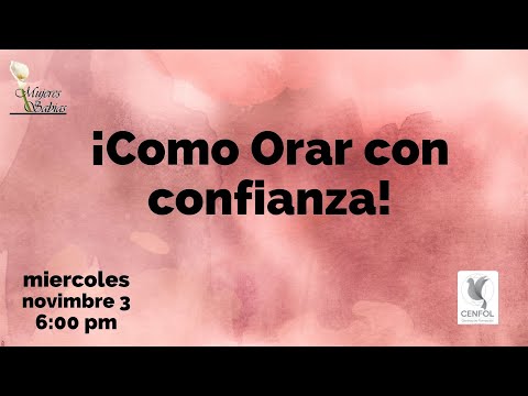 ¡Cómo Orar Con