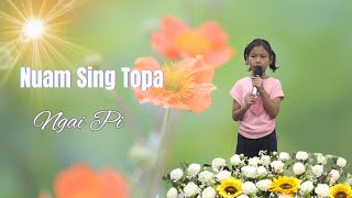 Information NUAM SING TOPA // NGAI NGAI Guide