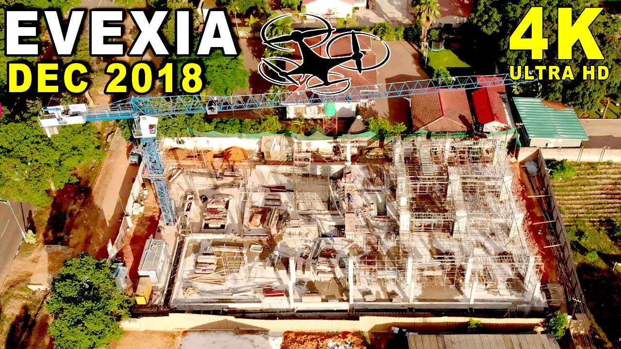 Evexia, Construction Update 4K, December 2018, Lusaka, Zambia