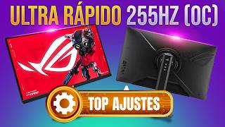 Best Settings Asus ROG Strix XG27ACMES 255Hz (OC) 1440p en 27" SUPER RÁPIDO 👑