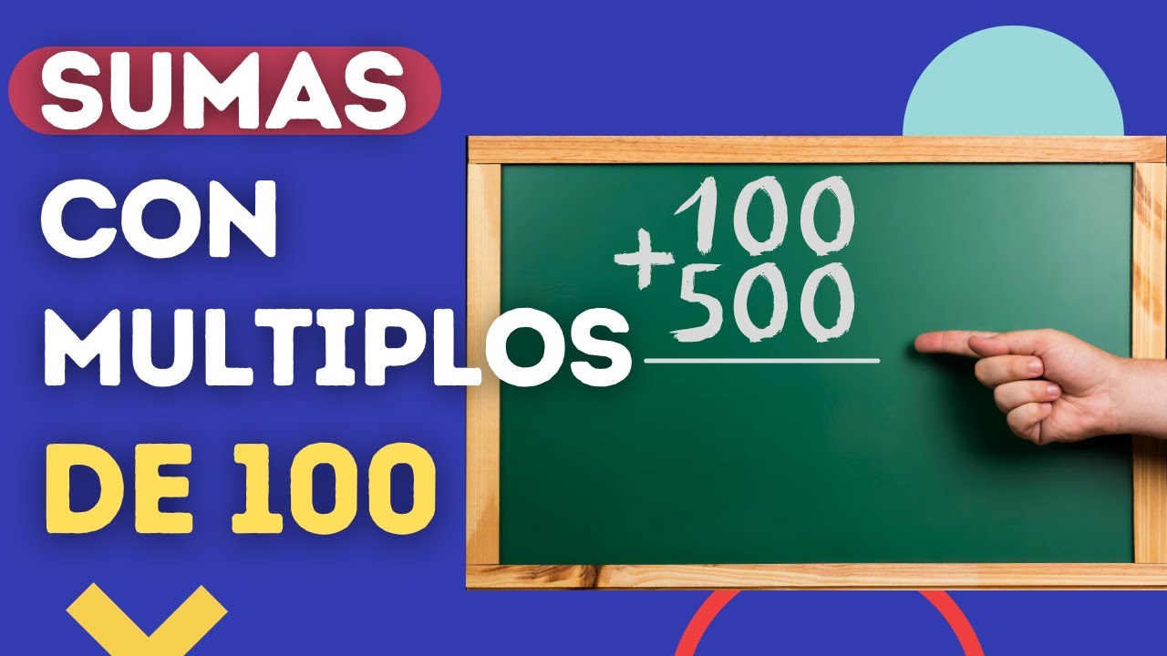 Sumas con múltiplos de 100 | Animathion - YouTube