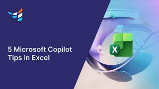 5 Microsoft Copilot Tips in Excel