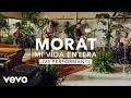 Morat - Mi Vida Entera (Live) | Vevo X