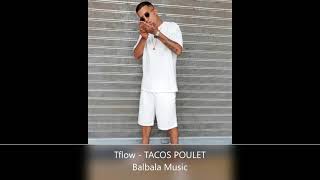 Tflow - TACOS POULET Clash Pause Flow o Youss45