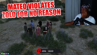 Mateo VIOLATES Zolo For NO REASON 😂 | NoPixel RP | GTA | CG