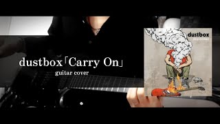 Download Lagu dustbox｢Carry On｣ guitar cover MP3