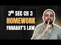 H W Faraday S Law Chapter 3 Physics 3rd Sec 