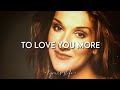 Céline Dion - To Love You More (Lyrics)