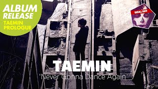 ✨샤이니 SHINEE 태민 TAEMIN✨프롤로그싱글(Prologue Single) 투키즈(2KIDS)(Never Gonna Dance Again)앨범티저/타투문신의미(Tattoo)