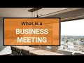What is a business meeting  meridional events dmc