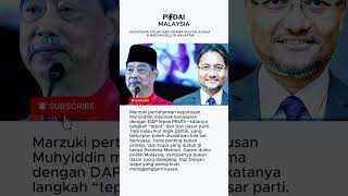 Muhyiddin Tolak DAP: Drama Politik, Kuasa & Machiavelli di Malaysia
