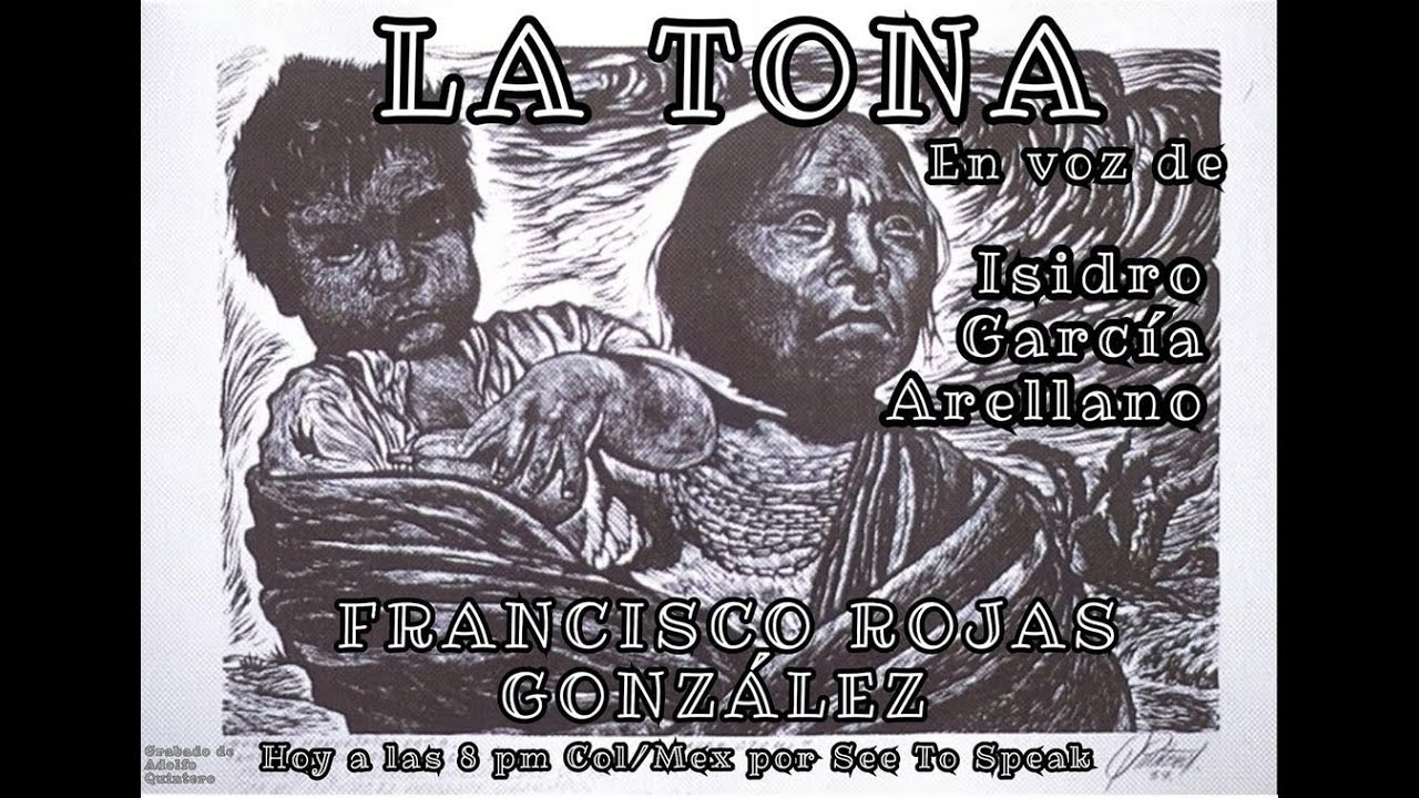 La Tona De Francisco Rojas Gonzalez