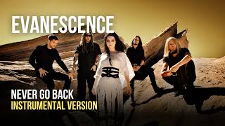 Evanescence - Never Go Back (Instrumental)