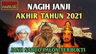 MELETUSNYA GUNUNG SEMERU!! ISI PERJANJIAN SYEKH SUBAKIR!! SABDO PALON NAGIH JANJI AKHIR TAHUN 2021