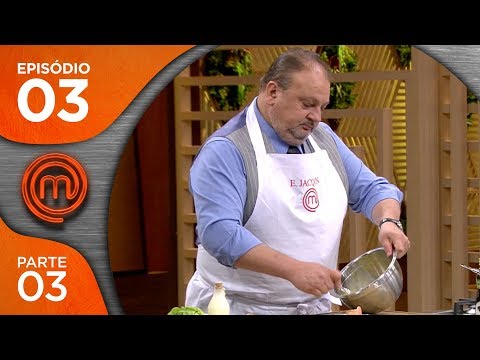 MASTERCHEF BRASIL (20/03/2018) | PARTE 3 | EP 03 | TEMP 05