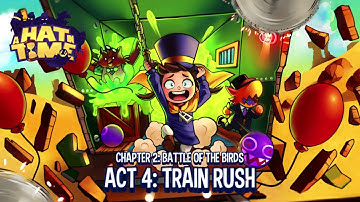 A Hat in Time - Train Rush "No Time To Explain"