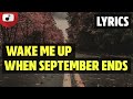 Green Day - Wake Me Up When September Ends (Lyrics / Legendado)