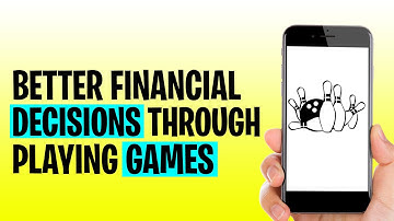 Can playing games help you make better financial decisions?