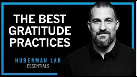 The Science of Gratitude & How to Build a Gratitude Practice | Huberman Lab Essentials