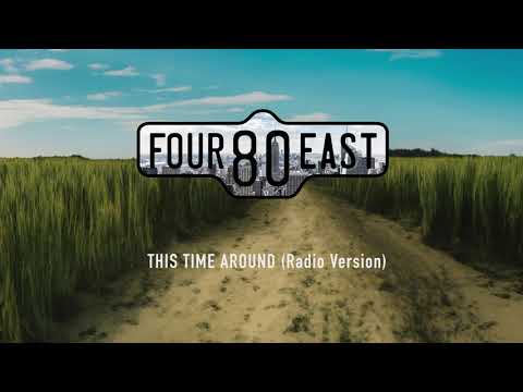 Four80East   This Time Around Radio Version