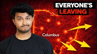 Why is EVERYONE Moving AWAY from Columbus Ohio?