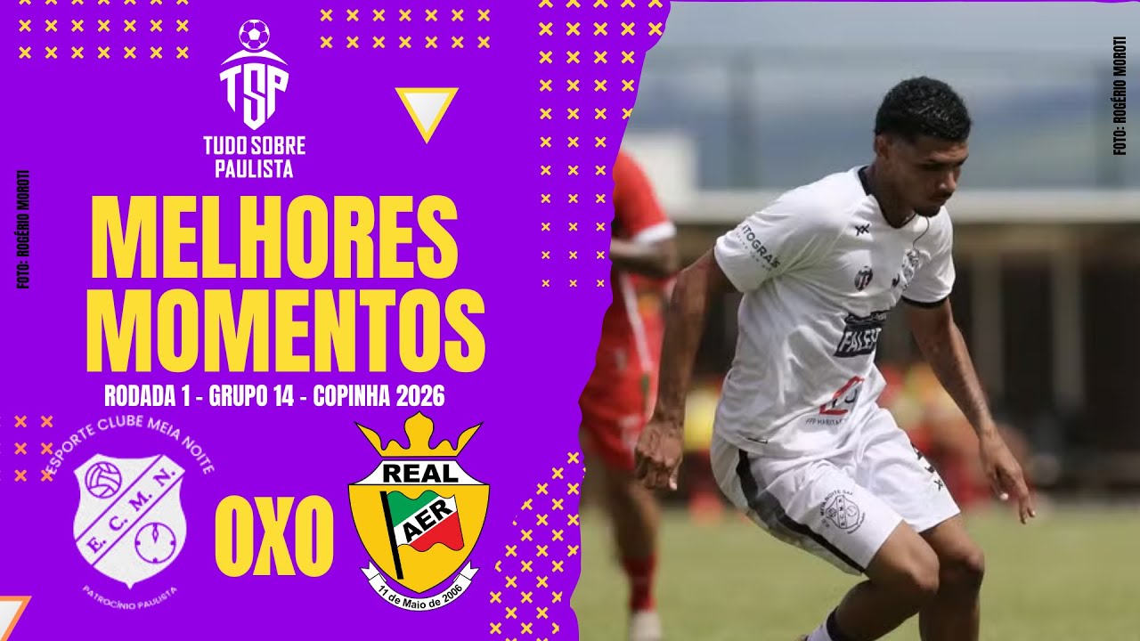 MELHORES MOMENTOS MEIA-NOITE (SP) 0x0 REAL (RR) – RODADA 1 – GRUPO 14 – COPINHA 2026 – 02/01/26