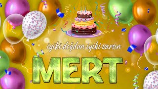 İyi ki Doğdun MERT - İsmine Özel Doğum Günü Şarkısı ( 2022 Yeni ) Resimi
