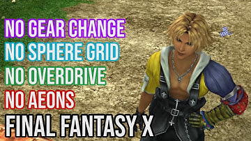 Final Fantasy X HD No Hope Mode - Ep. 15 // NO SPHERE GRID/OVERDRIVES/AEONS/GEAR CHANGE Challenge