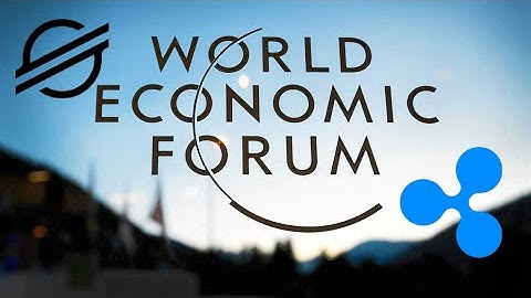 Ripple Stellar The World Economic Forum Unlocking Interoperability   & Cross Border Payment