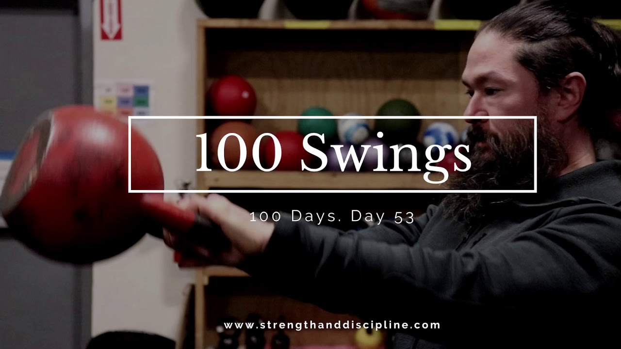 Day 53! 100 Kettlebell Swings a Day for 100 Days! YouTube