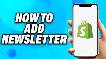 How To Add Newsletter To Shopify (2025) - Easy Fix