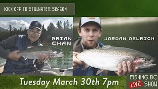 Fishing BC Live Show - Kick Off To Stillwater Fishing Season