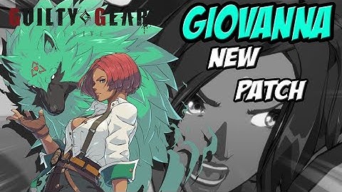 Gio Season 4 What Changed?? Guilty Gear Strive