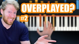 Most Overplayed Piano Songs 2