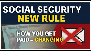NEW Rule: Social Security Changing How You Get Paid Monthly (400,000+ Affected!)