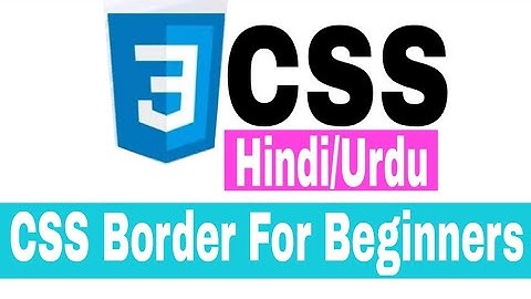 CSS Border Tutorial in Hindi Urdu Part 5 |  CSS3 Tutorial for beginners