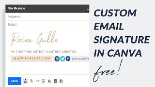 How To Create Email Signature In Canva For Free Gmail Signature Easy Tutorials With Reina Youtube