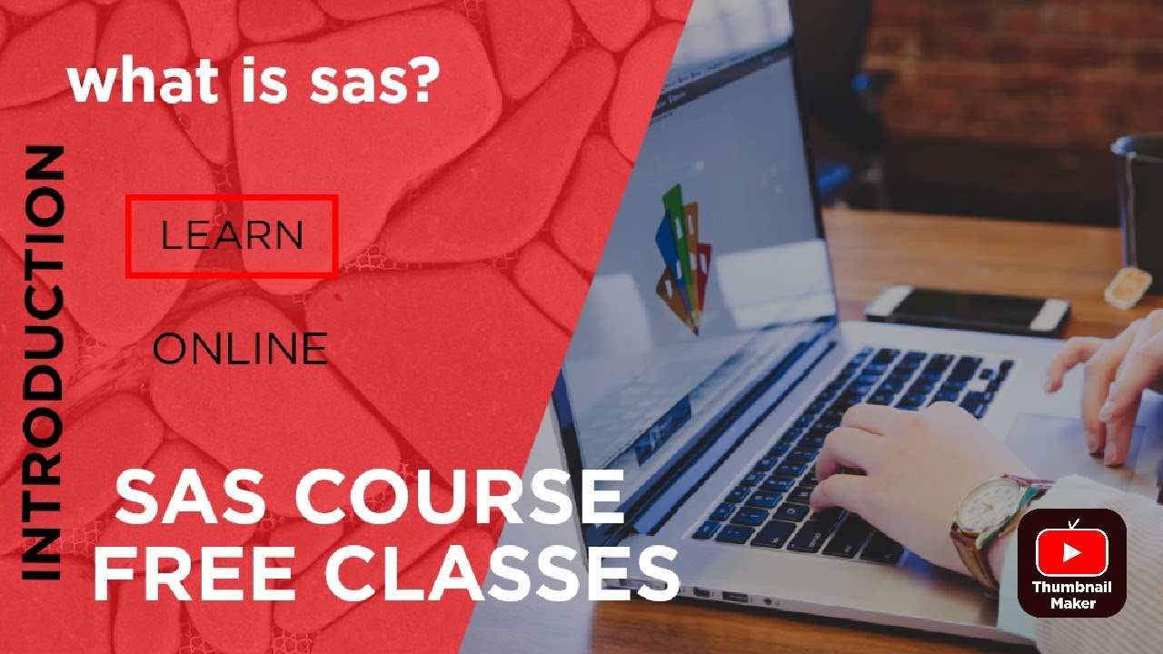 SAS Introduction Online Class Course free