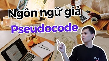 NGÔN NGỮ GIẢ - Ngôn ngữ tốt nhất dành cho người mới học lập trình