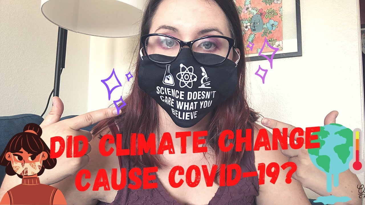 Did Climate Change Cause COVID-19? | How Climate Change Influences the Spread of Disease | Under5