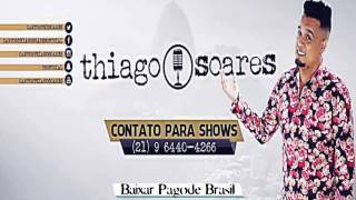 Thiago Soares - A ponto de explodir | 2015