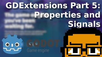 Godot Properties and Signals - GDExtensions PART 5