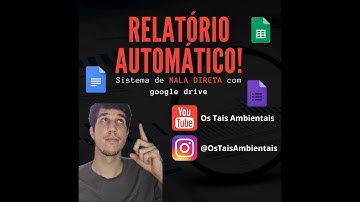 [AUTOCRAT] Relatório de forma automatizada no GOOGLE DRIVE - Mala direta - Parte 2