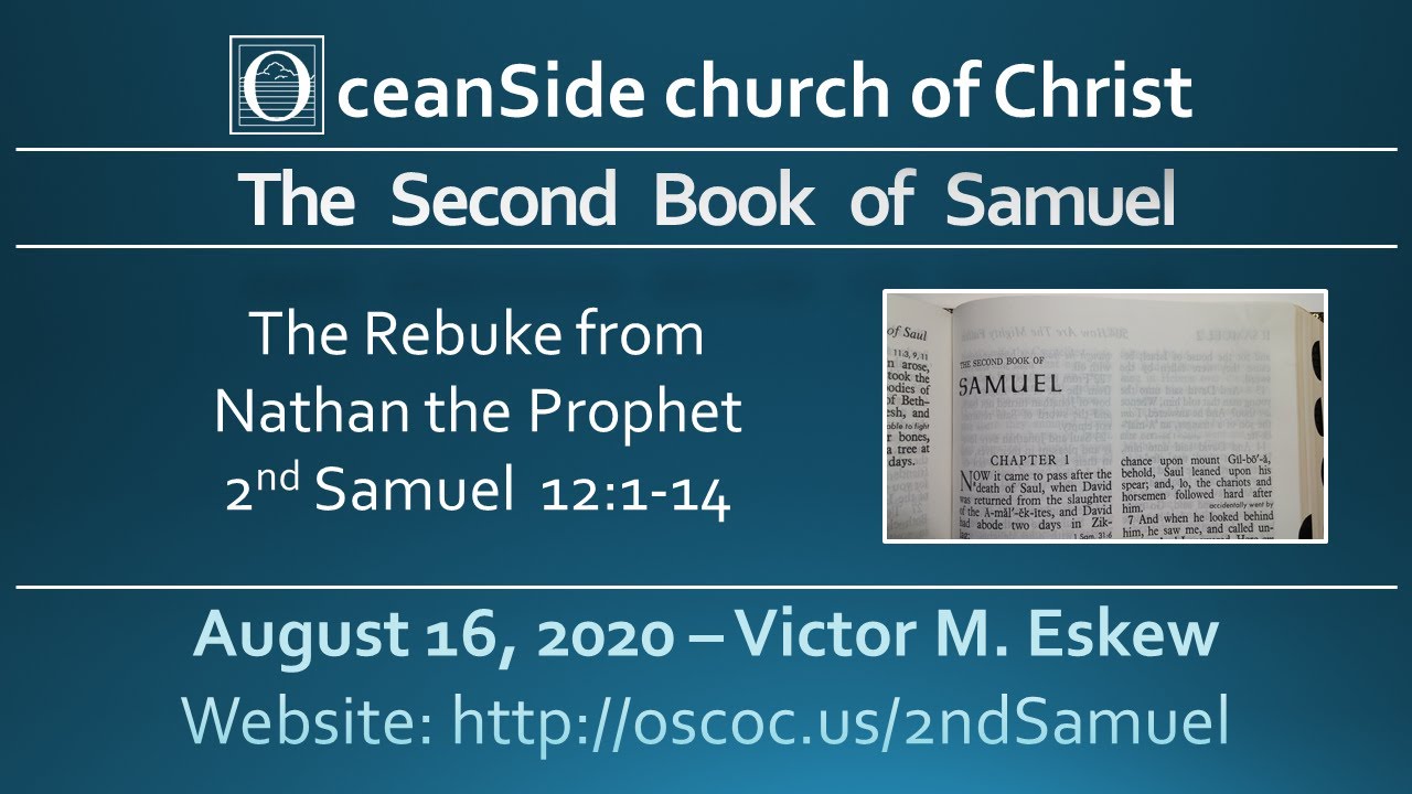 The Rebuke from Nathan the Prophet (study of 2nd Samuel series) - YouTube