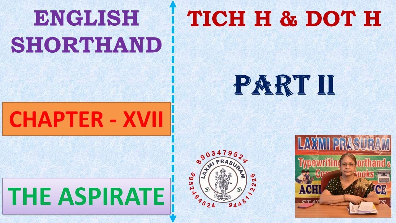 English ShorthandLesson 17The AspiratePart 2 YouTube