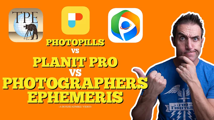 Photopills vs The Photographers Ephemeris vs Plani...